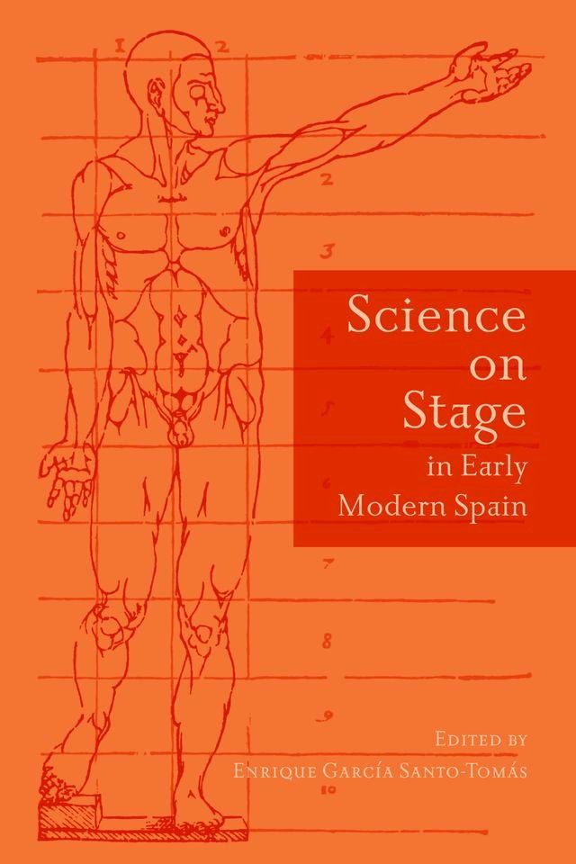  Science on Stage in Early Modern Spain(Kobo/電子書)