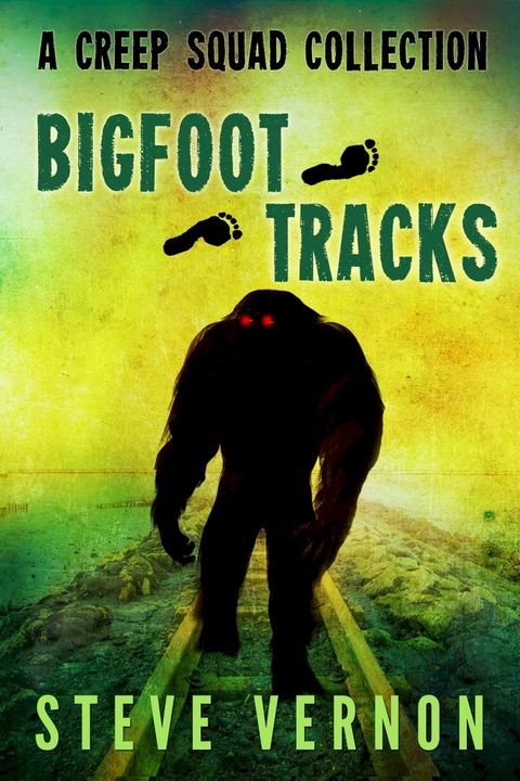 Bigfoot Tracks(Kobo/電子書)