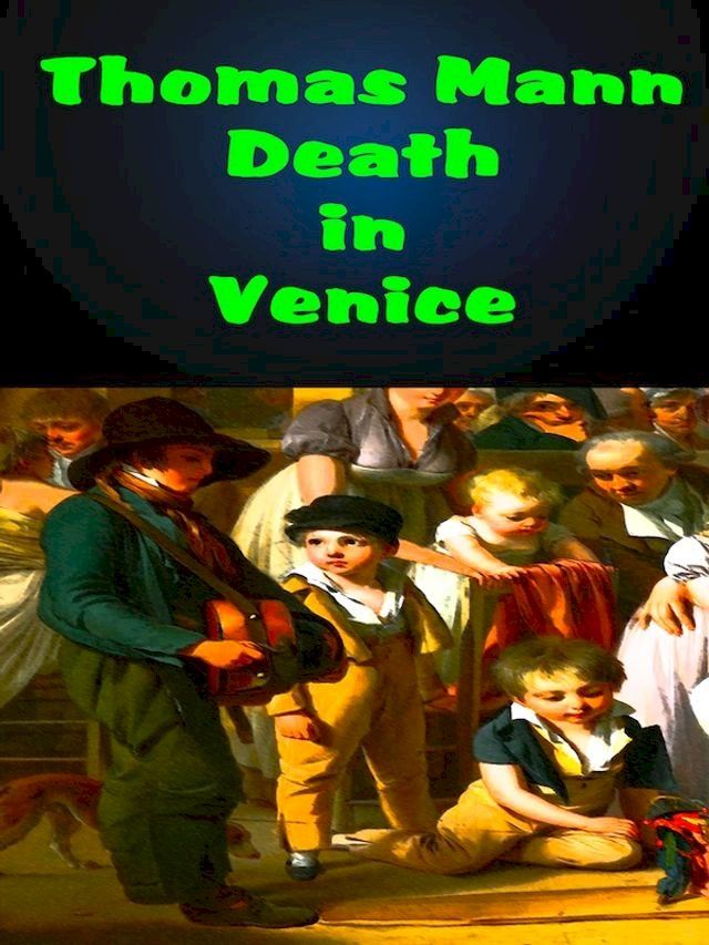  Thomas Mann: Death in Venice(Kobo/電子書)