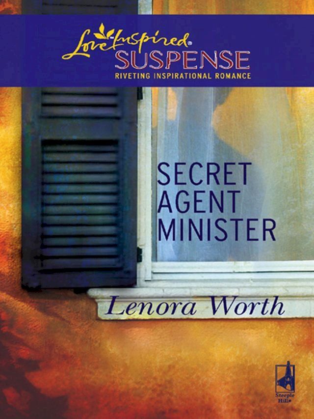  Secret Agent Minister (Mills & Boon Love Inspired)(Kobo/電子書)