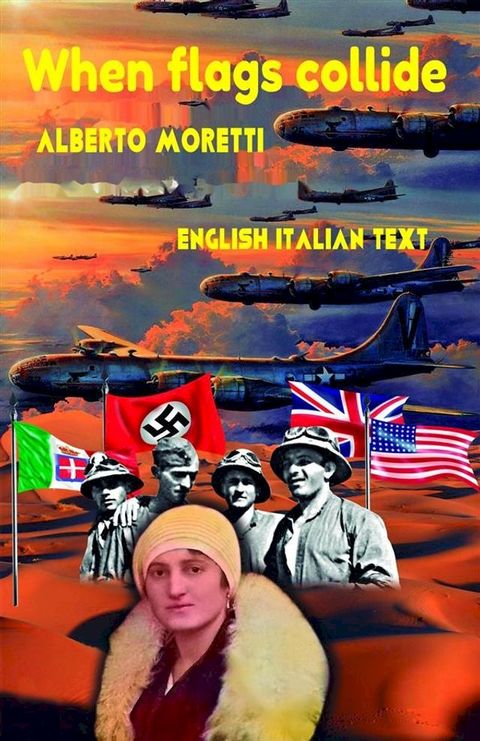 When flags collide English Italian Text(Kobo/電子書)