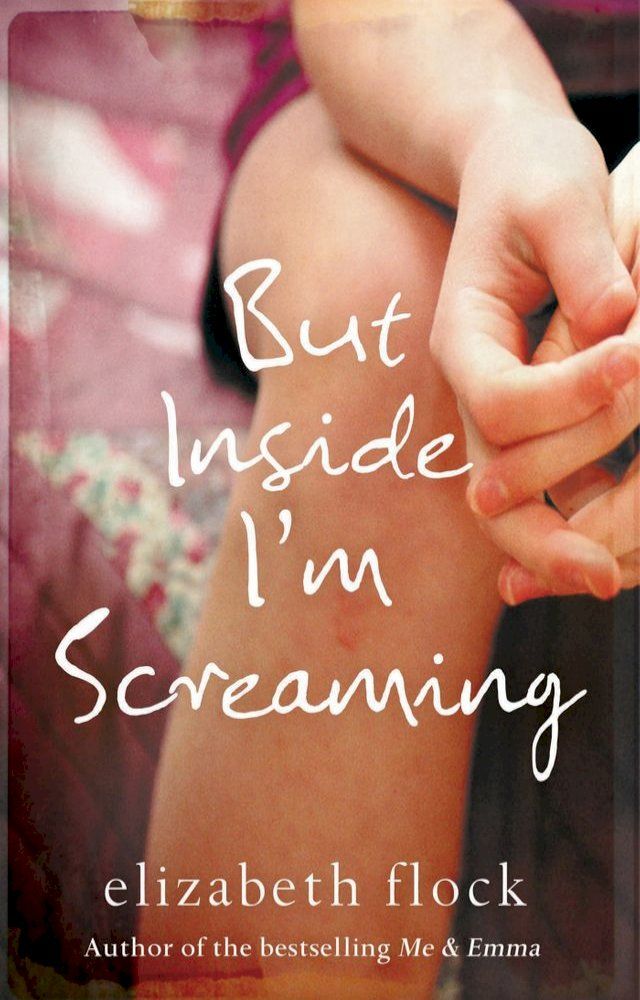  But Inside I'm Screaming(Kobo/電子書)