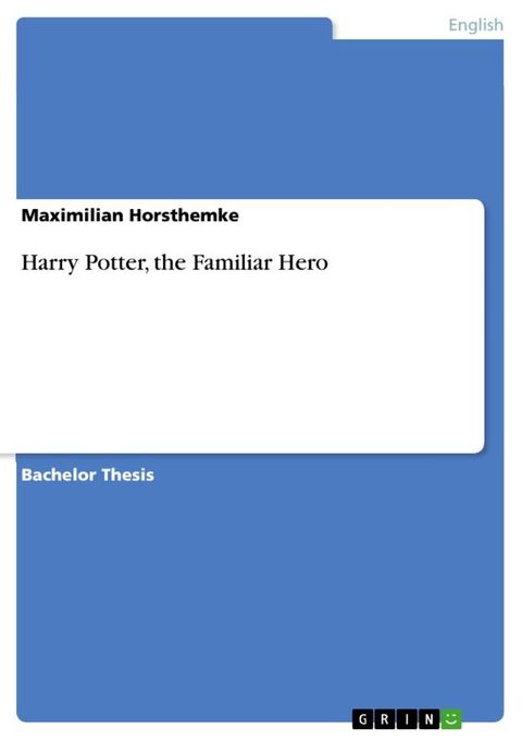 Harry Potter, the Familiar Hero(Kobo/電子書)