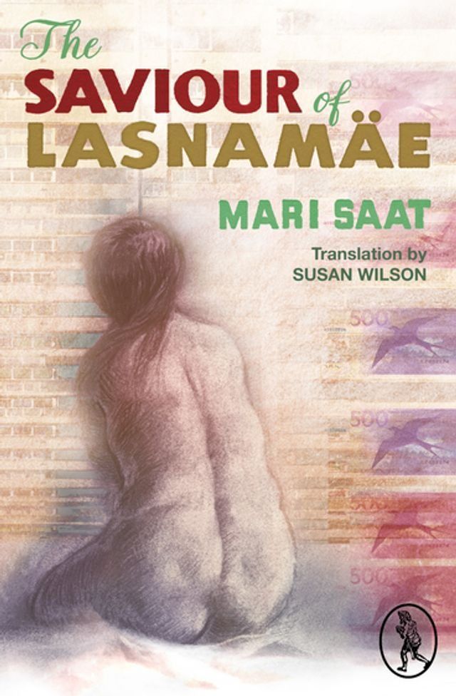  The Saviour of Lasnam&auml;e(Kobo/電子書)