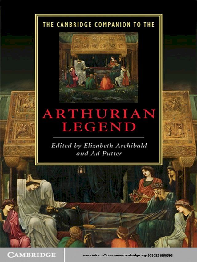  The Cambridge Companion to the Arthurian Legend(Kobo/電子書)