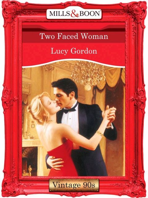 Two Faced Woman (Mills & Boon Vintage Desire)(Kobo/電子書)