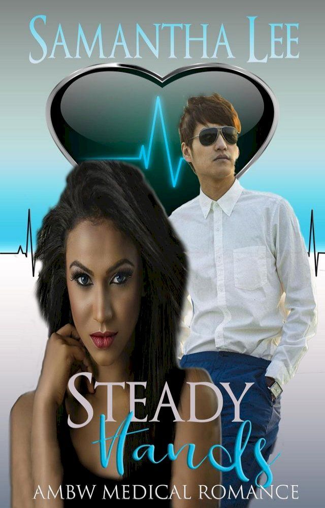  Steady Hands(Kobo/電子書)