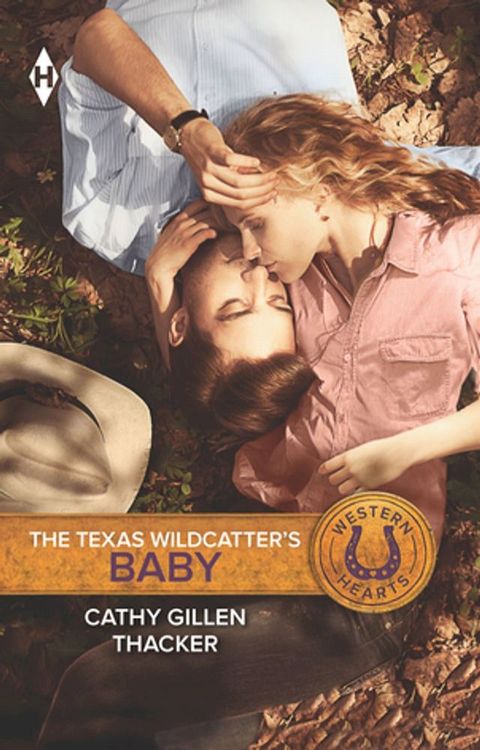 The Texas Wildcatter's Baby(Kobo/電子書)