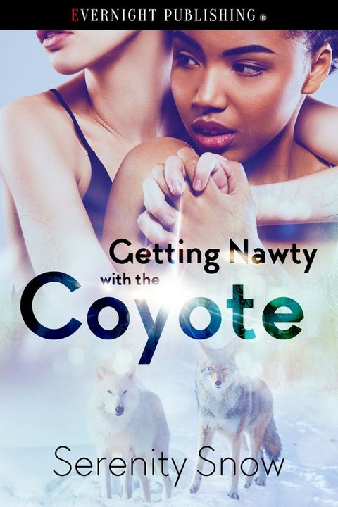 Getting Nawty with the Coyote(Kobo/電子書)