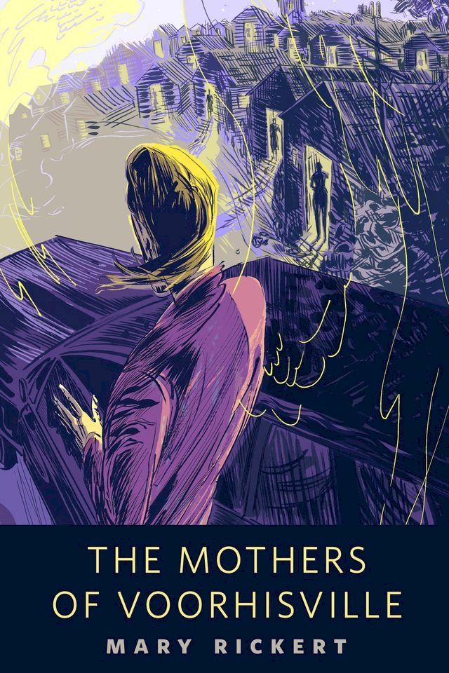  The Mothers of Voorhisville(Kobo/電子書)