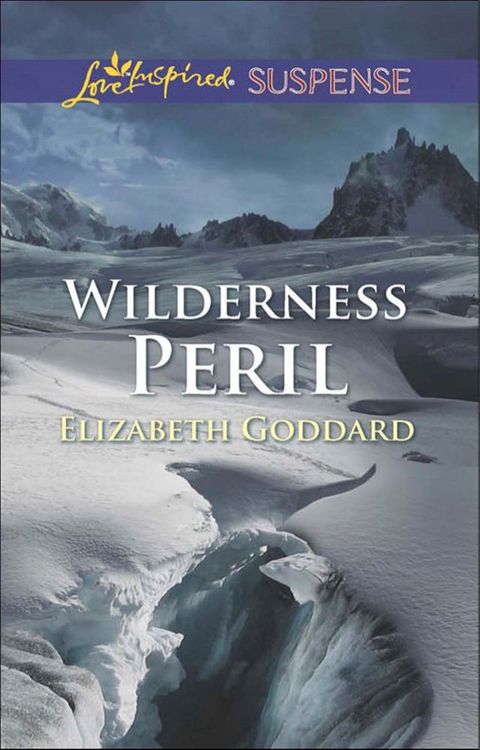 Wilderness Peril (Mills & Boon Love Inspired Suspense)(Kobo/電子書)