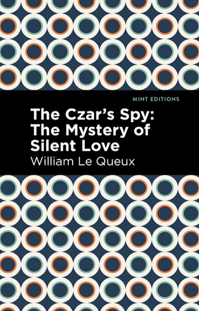  The Czar's Spy(Kobo/電子書)