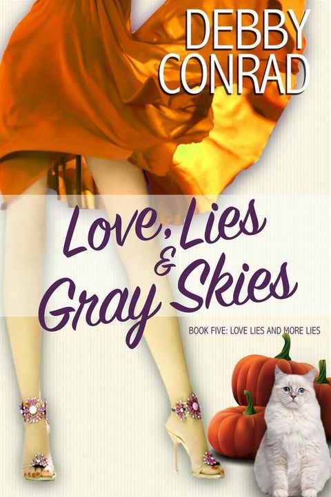 Love, Lies and Gray Skies(Kobo/電子書)