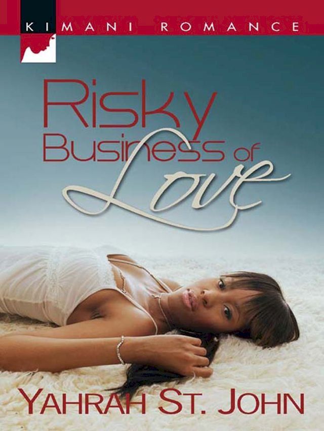  Risky Business of Love(Kobo/電子書)