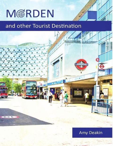 Morden and Other Tourist Destination(Kobo/電子書)