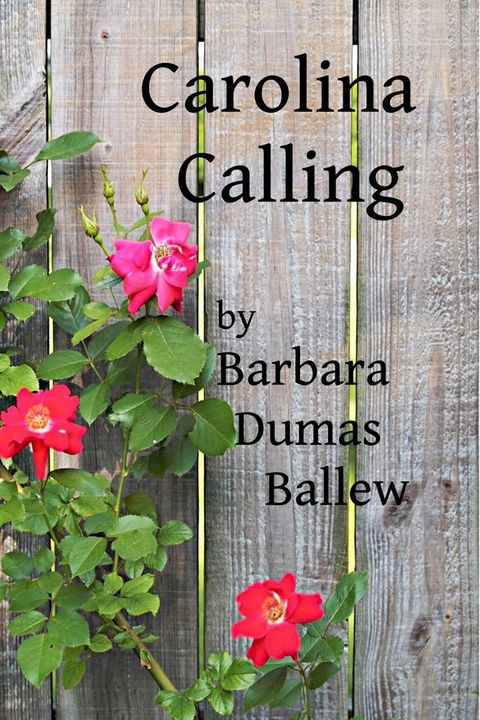 Carolina Calling (Borden series book 1)(Kobo/電子書)