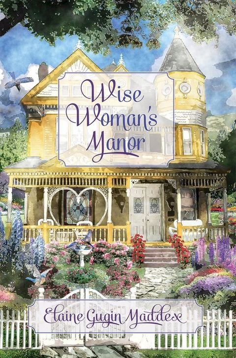 Wise Woman's Manor(Kobo/電子書)