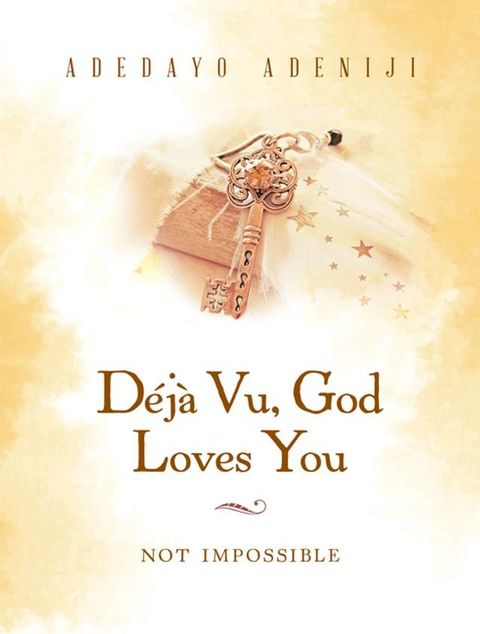 D&eacute;j&agrave; Vu, God Loves You(Kobo/電子書)