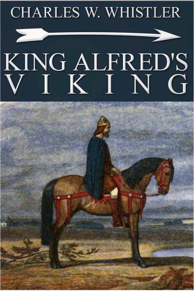  King Alfred's Viking(Kobo/電子書)