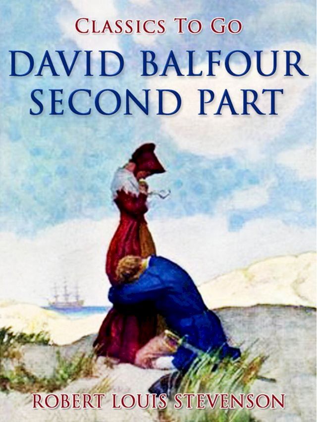  David Balfour, Second Part(Kobo/電子書)