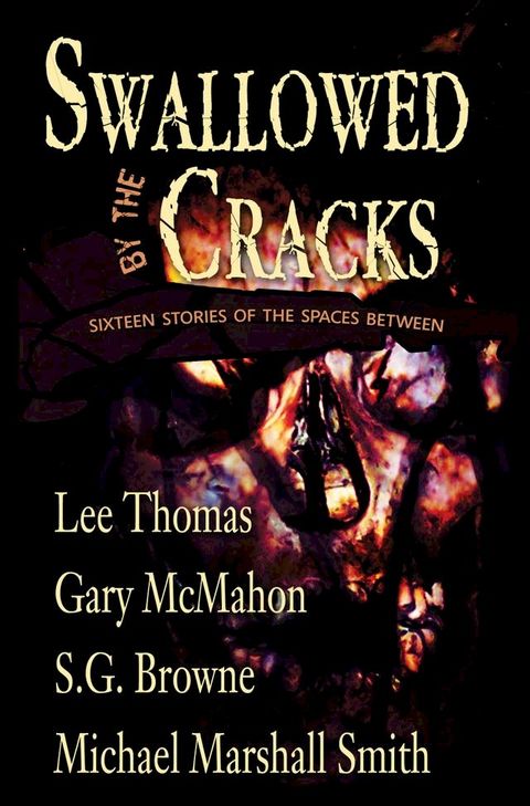 Swallowed By The Cracks(Kobo/電子書)