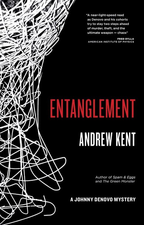 Entanglement: A Johnny Denovo Mystery(Kobo/電子書)