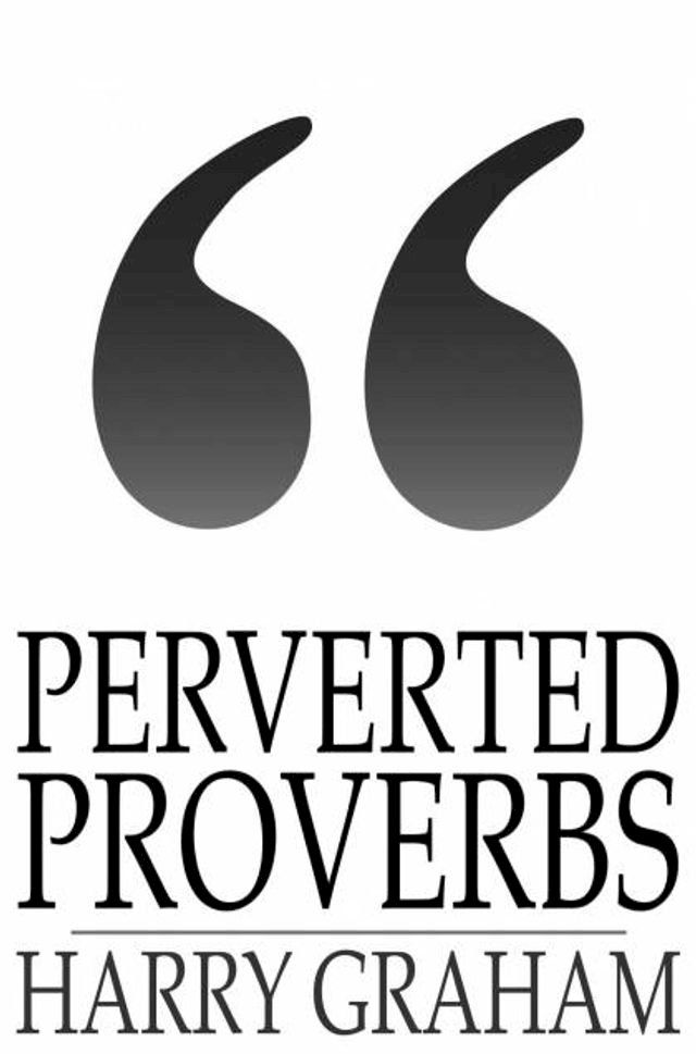  Perverted Proverbs(Kobo/電子書)