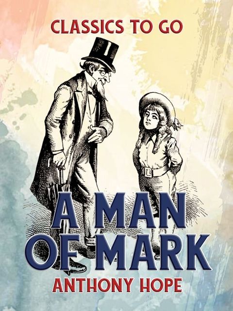 A Man of Mark(Kobo/電子書)