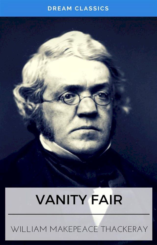  Vanity Fair (Dream Classics)(Kobo/電子書)