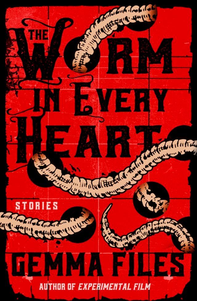  The Worm in Every Heart(Kobo/電子書)