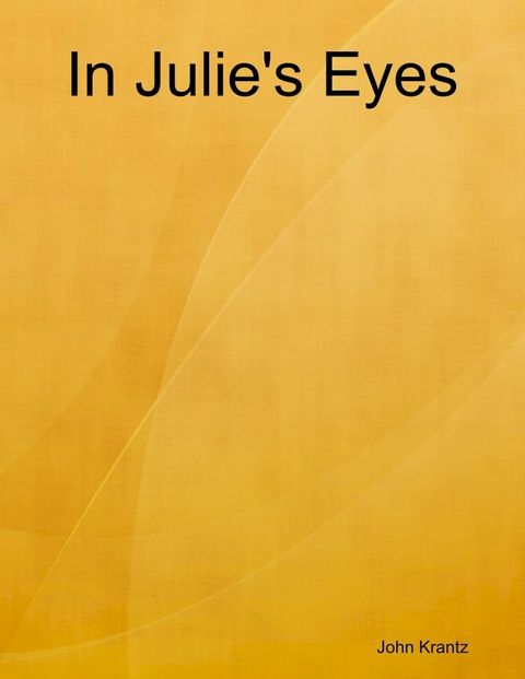 In Julie's Eyes(Kobo/電子書)