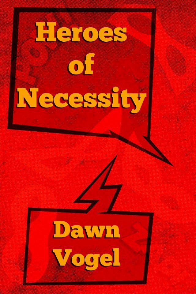  Heroes of Necessity(Kobo/電子書)