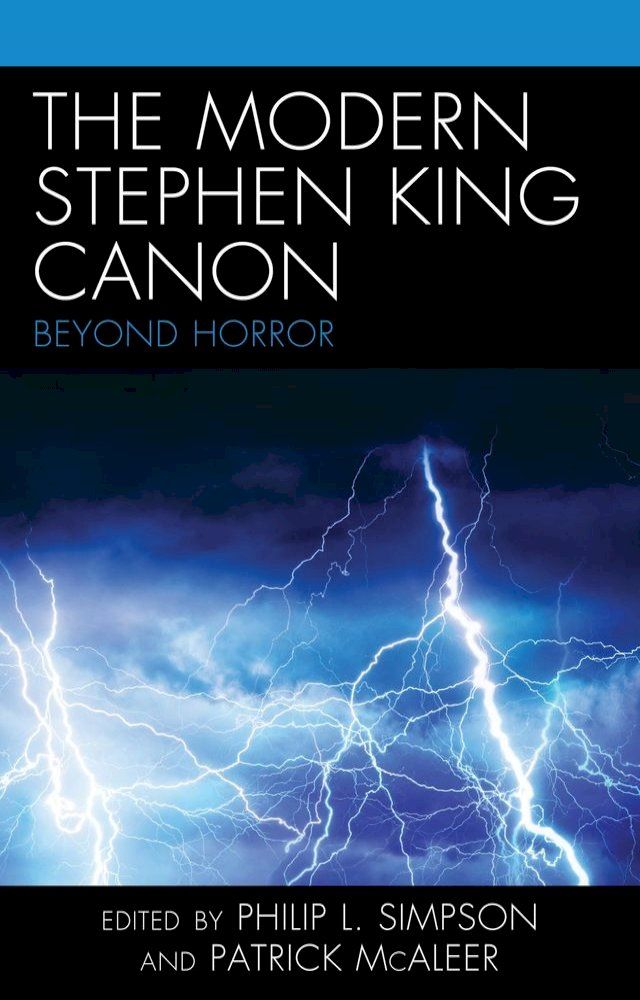  The Modern Stephen King Canon(Kobo/電子書)