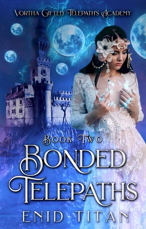 Bonded Telepaths: Sci-Fi Reverse Harem Romance(Kobo/電子書)