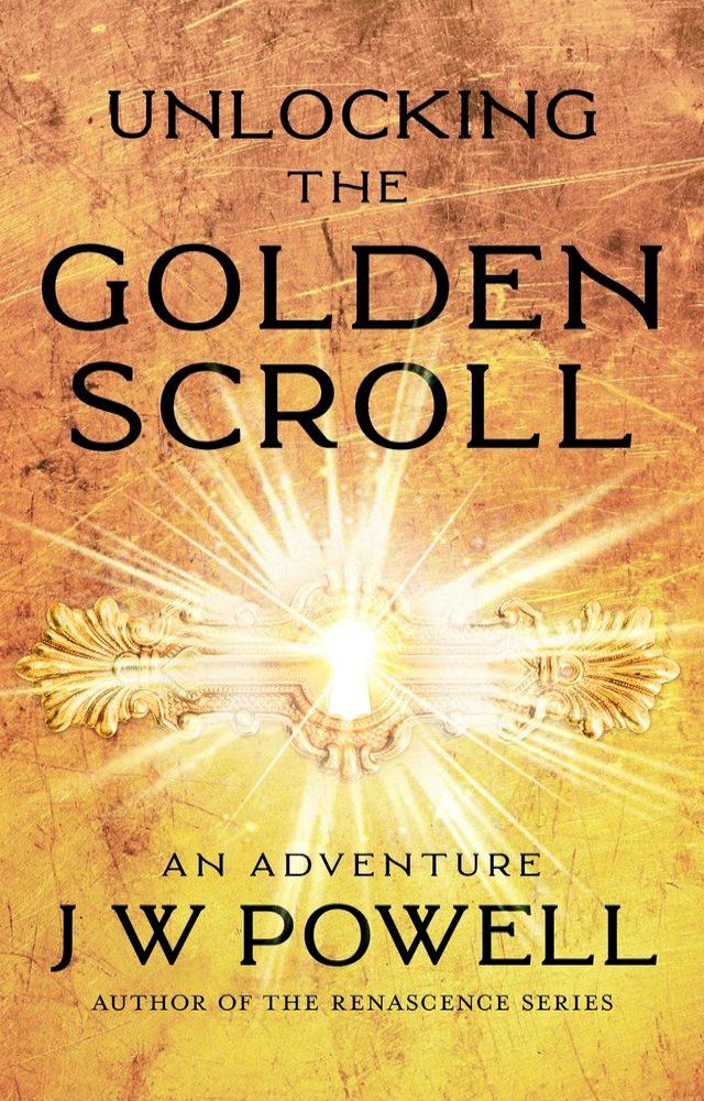  Unlocking the Golden Scroll(Kobo/電子書)