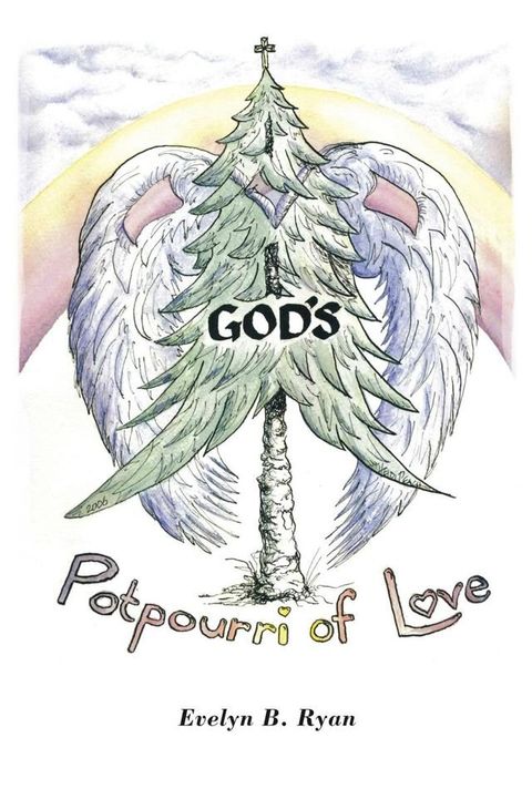 God's Potpourri of Love(Kobo/電子書)