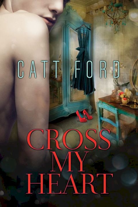 Cross My Heart(Kobo/電子書)