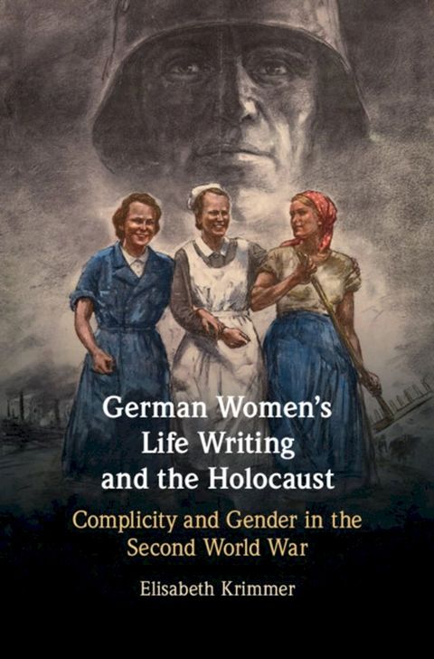 German Women's Life Writing and the Holocaust(Kobo/電子書)