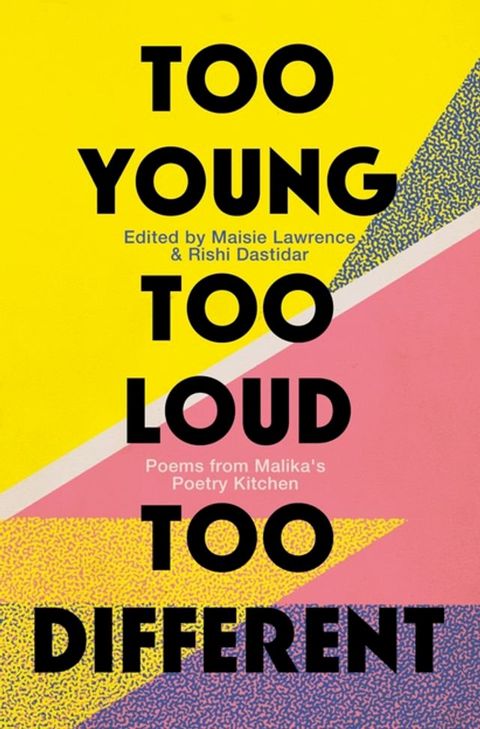 Too Young, Too Loud, Too Different(Kobo/電子書)