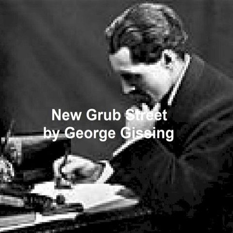 New Grub Street(Kobo/電子書)