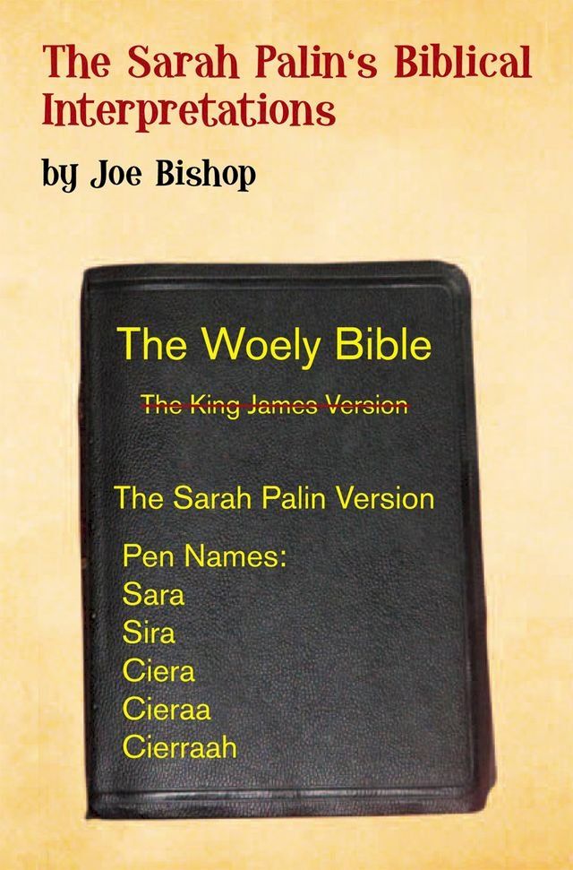  Sarah Palin’S Biblical Interpretation(Kobo/電子書)