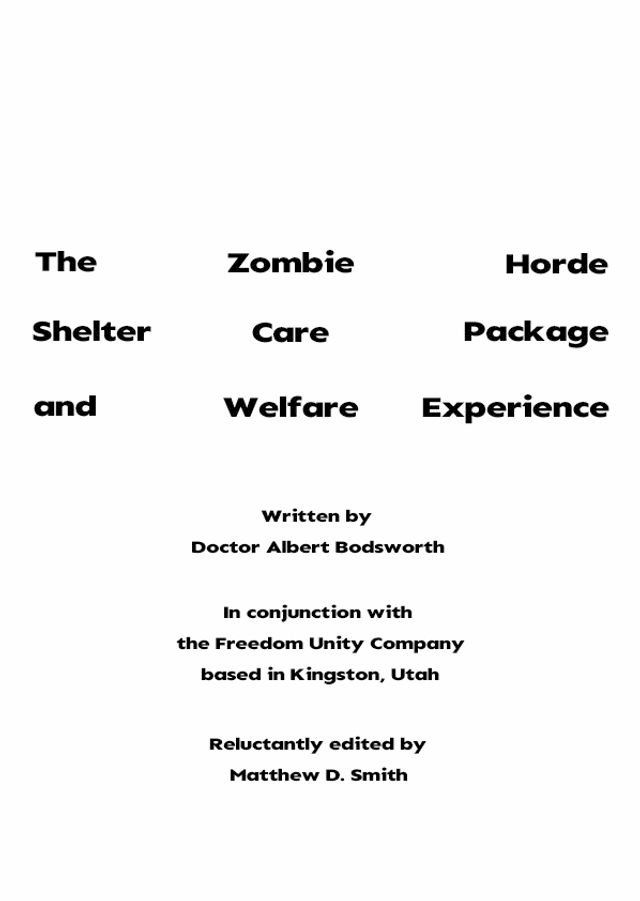  The Zombie Horde Shelter Care Package and Welfare Experience(Kobo/電子書)