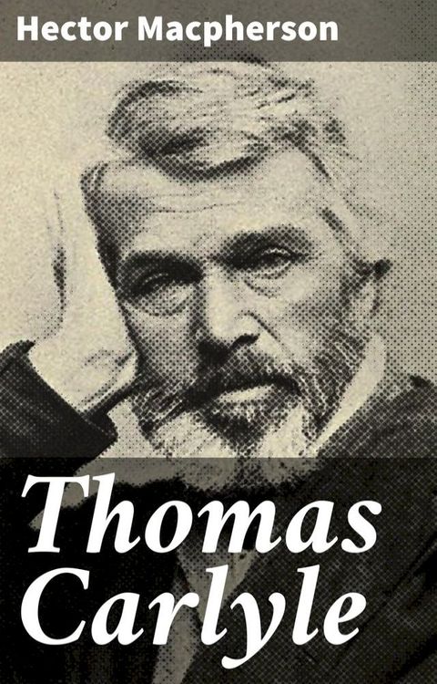 Thomas Carlyle(Kobo/電子書)