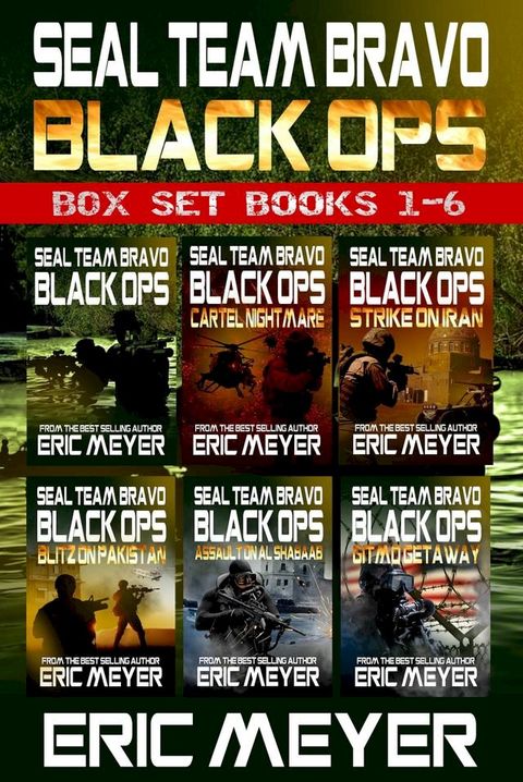 SEAL Team Bravo: Black Ops - Box Set (Books 1-6)(Kobo/電子書)