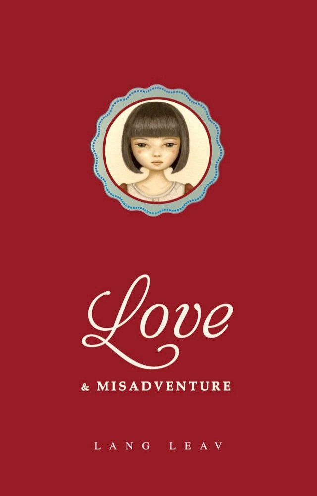  Love & Misadventure(Kobo/電子書)