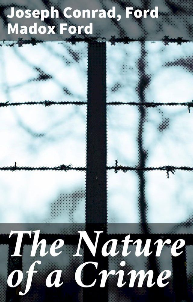  The Nature of a Crime(Kobo/電子書)