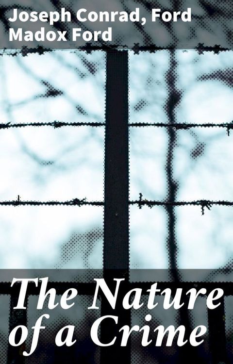 The Nature of a Crime(Kobo/電子書)