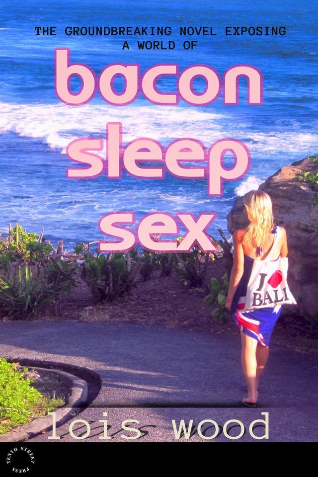  Bacon Sleep Sex(Kobo/電子書)