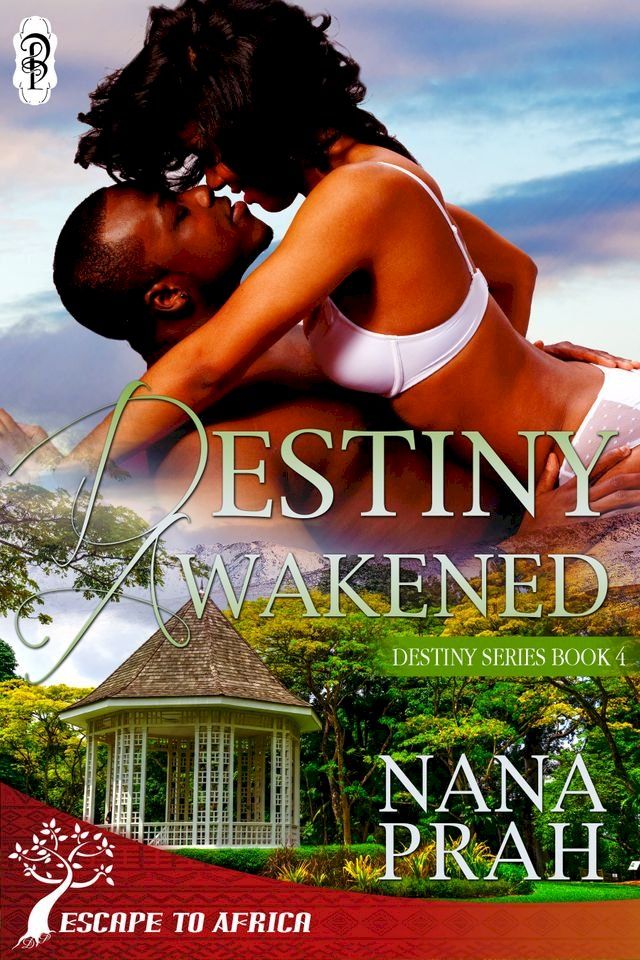  Destiny Awakened (Destiny African Romance #4)(Kobo/電子書)