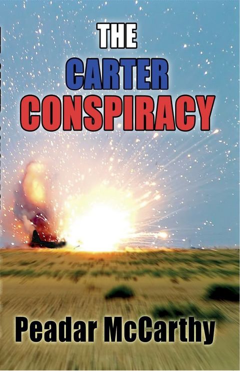 The Carter Conspiracy(Kobo/電子書)